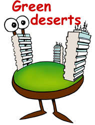 Green deserts